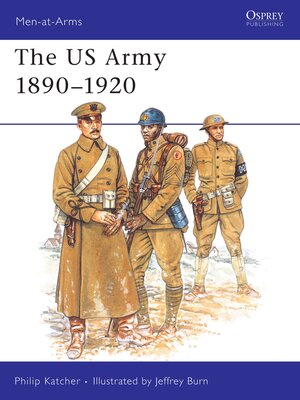 cover image of The US Army 1890&#8211;1920